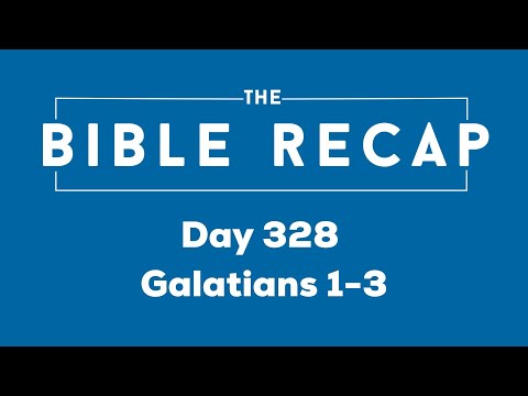 Day 328 (Galatians 1-3)