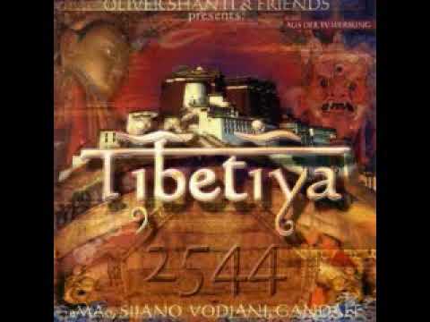 Oliver Shanti & Friends – Tibetiya