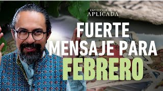 EL MENSAJE de FEBRERO: UNIÓN, AMISTAD y VOZ FEMENINA | Fer Broca, Espiritualidad Aplicada