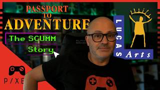 The LucasArts Documentary We NEED | Passport to Adventure: The SCUMM Story