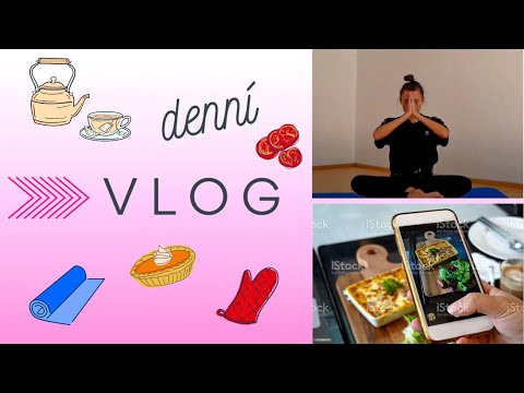 Úklid, jóga & hodně jídla |  VLOG  #7