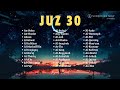 Juz 30 Juz Amma Ridjaal Ahmed