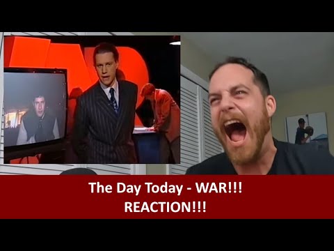 American Reacts to The Day Today WAR! Reaction
