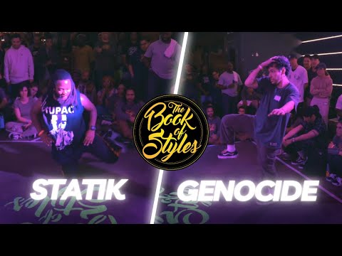 The Book Of Styles 2023 (Top 16) - Statik vs  Genocide