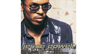 Jesse Powell - &#39;Bout It, &#39;Bout It