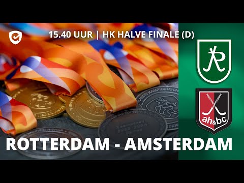 HALVE FINALE NK ZAAL | HK (D) 🏆 | Rotterdam - Amsterdam | 𝐿𝐼𝑉𝐸 𝑉𝐴𝑁𝐴𝐹 15.40 𝑢𝑢𝑟