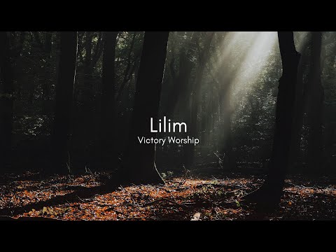 Lilim - Victory Worship (Lyric Video Tagalog Worship Song)