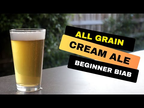 Cream Ale All Grain For Beginners
