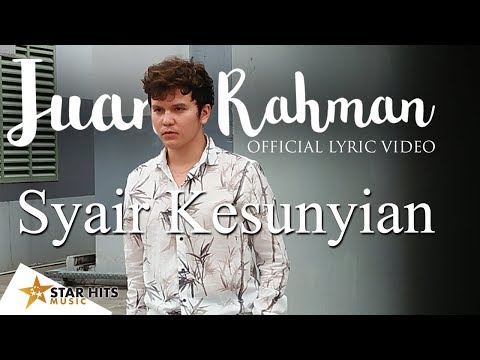 Juan Rahman - Syair Kesunyian (Official Lyric Video)