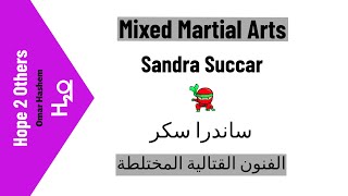Mixed Martial Arts with Sandra Succar