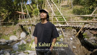 Download lagu Apa Kabar Sahabat - Fai kencrut Akustik mp3 Download lagu Apa Kabar Sahabat - Fai kencrut Akustik mp3