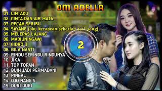 Download lagu OM ADELLA TERBARU 2022 FULL ALBUM - PECAH SERIBU - CINTAKU mp3 Download lagu OM ADELLA TERBARU 2022 FULL ALBUM - PECAH SERIBU - CINTAKU mp3