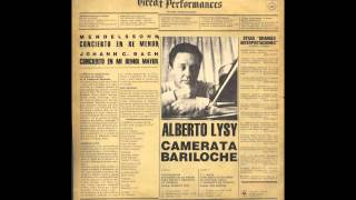 Mendelssohn Violin Concerto in d minor. Alberto Lysy/Camerata Bariloche