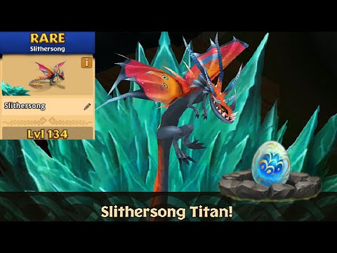 Slithersong Max Level 134 Titan Mode - Dragons:Rise of Berk