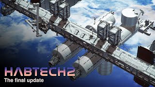 HabTech2 - The Final Update | Kerbal Space Program Mod Showcase