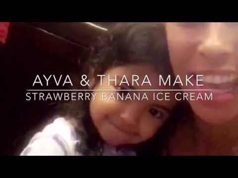 Healthy Strawberry & Banana Ice Cream with Thara & Ayva