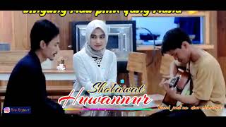 Download lagu sholawat - HUWANNUR || VOCAL Jack na dan Halwani mp3 Download lagu sholawat - HUWANNUR || VOCAL Jack na dan Halwani mp3