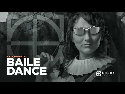 FlexB, Undercue - Baile Dance