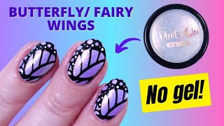 Butterfly wings nails with chrome powder | No gel!