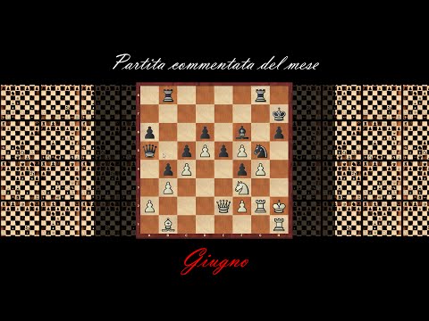 Partita Commentata : Imburgia vs Sereining ( Giugno )