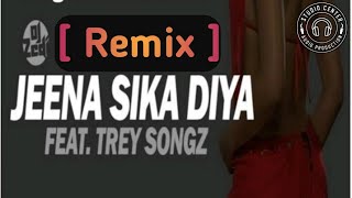  Jeena Sika Diya RemixDJ zedi-Audio