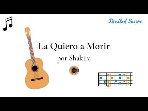 La Quiero a Morir | Shakira | Guitar tutorial with chords
