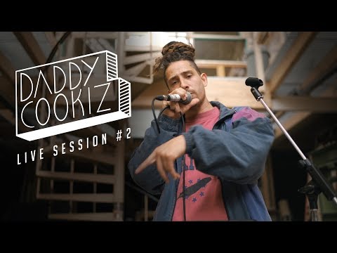 Daddy Cookiz - Live Session #2 - D.I.Y.