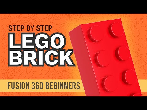 How to 3D Model a Lego Brick - Learn Autodesk Fusion 360 in 30 Days: Day #1