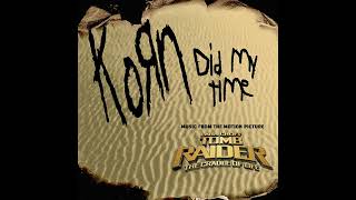 Korn - Did My Time (The Grayedout Mix) - 2003 Dgthco