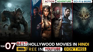 Top 7 Adventure And Action Hollywood Movies On YouTube in Hindi | New Movies Hindi