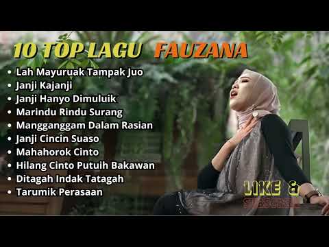 FAUZANA - LAGU MINANG FULL ALBUM TERBARU 2024 | LAH MANYURUAK, JANJI KAJANJI
