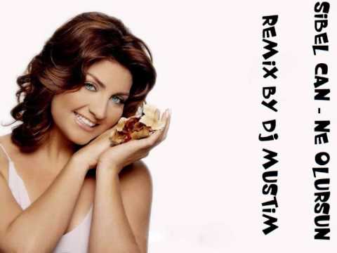 Sibel Can - Ne Olursun 2011 Remix by DJ MUSTIM