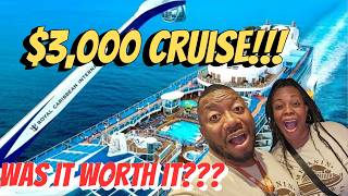 Boarding Royal Caribbean Cruise for $3,000 | Was It Worth?