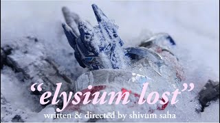 "Elysium Lost" - A Short Film by Shivum Saha