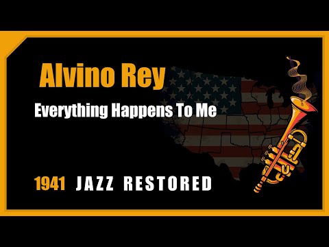 Alvino Rey: Everything Happens To Me | 1941 Jazz Music Restored