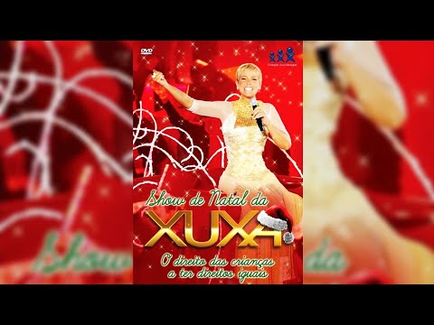 Xuxa Especial de Natal | 24/12/2010 (DVD Completo)