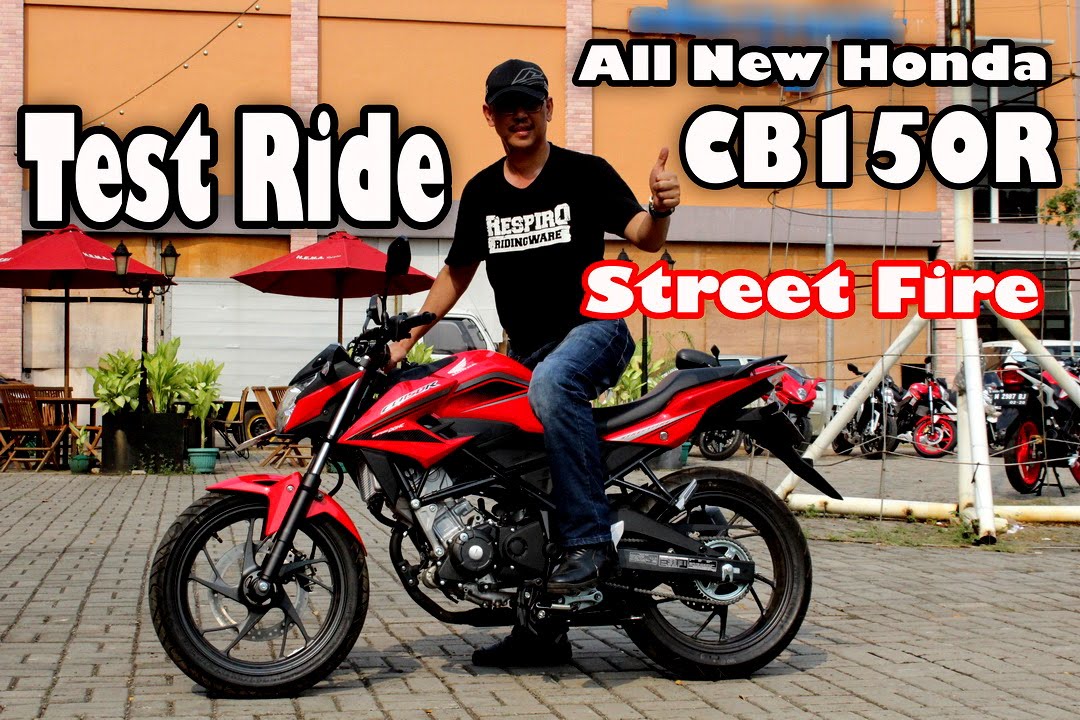 Test All New Honda CB150R Street Fire