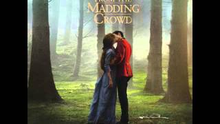 Far from the Madding Crowd (Original Motion Picture Soundtrack) (2015)
