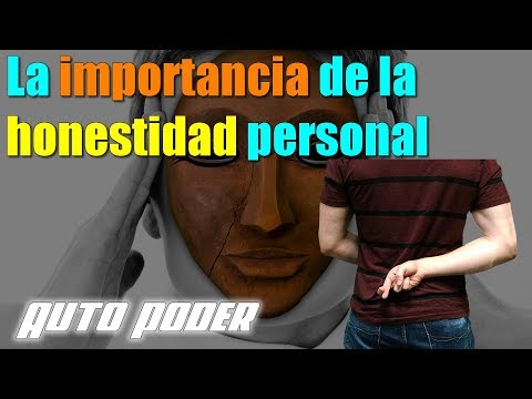 La importancia de la honestidad personal