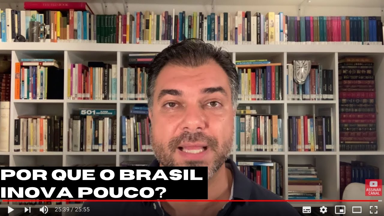 Baixa inovação no Brasil: Por quê?