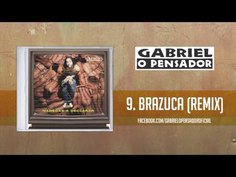 Gabriel o Pensador - Brazuca (Remix)