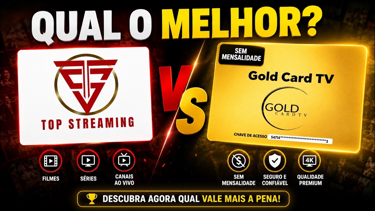 GOLDCARD VS TOP STREAMING: QUAL O MELHOR EM 2026? 🥊 NÃO COMPRE ANTES DE VER ESTE DUELO! 🚨