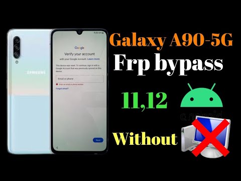 galaxy A90-5G ( SM-A908N ) frp lock bypass Android 12 ,11 / Haw to bypass Galaxy A90, without Pc
