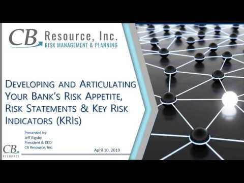 04.10.19 Developing & Articulating Your Bank’s Risk Appetite