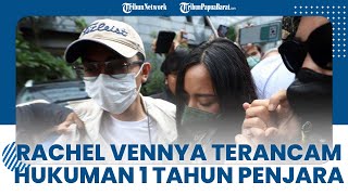 Ancaman Hukuman 1 Tahun Penjara akan Diberikan jika Rachel Vennya Terbukti Bersalah
