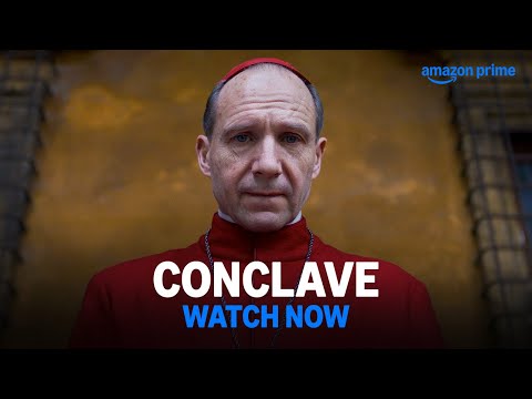 Conclave - Watch Now | Prime Video India