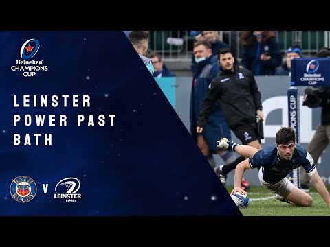 Highlights - Bath Rugby v Leinster Rugby -  Round 4 │Heineken Champions Cup Rugby 2021/22