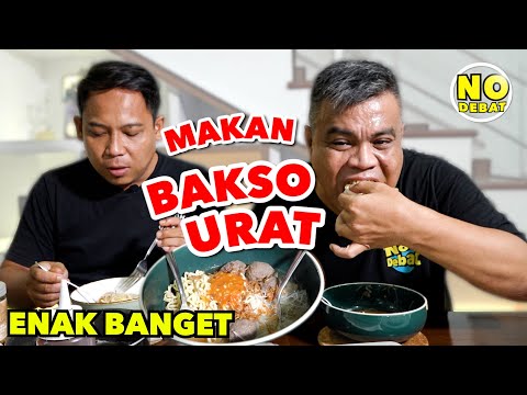 MAKAN BAKSO URAT - ENAK BANGET