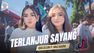 Download lagu Icha Cellow Viral Fikturing Mala Agatha Terlanjur Sayang ( Musik Video) mp3 Download lagu Icha Cellow Viral Fikturing Mala Agatha Terlanjur Sayang ( Musik Video) mp3
