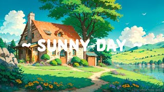 Sunny Day 🌞 Lofi Keep You Safe 🌳 Stress Out and Breathe with [ Lofi Hip Hop - Lofi Beats ]